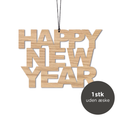 Happy New Year, egetræ - 1 stk, uden æske - Outlet